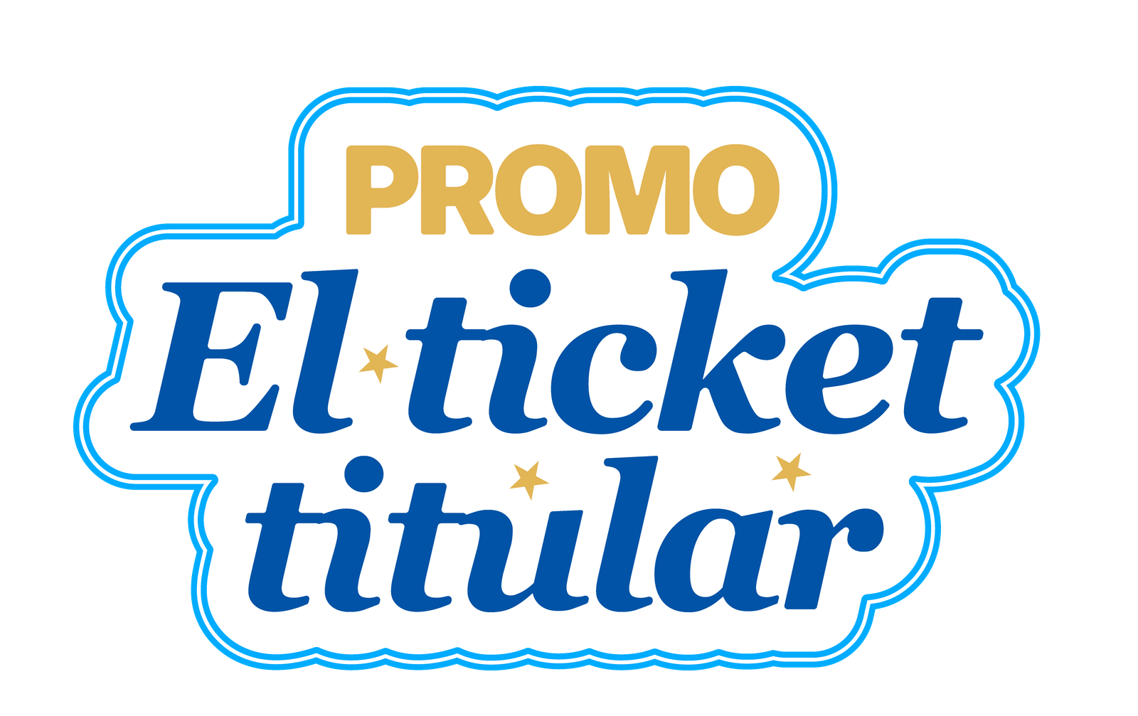 Promo El ticket titular